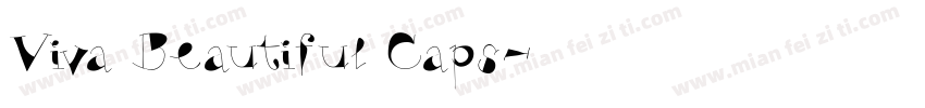 Viva Beautiful Caps字体转换